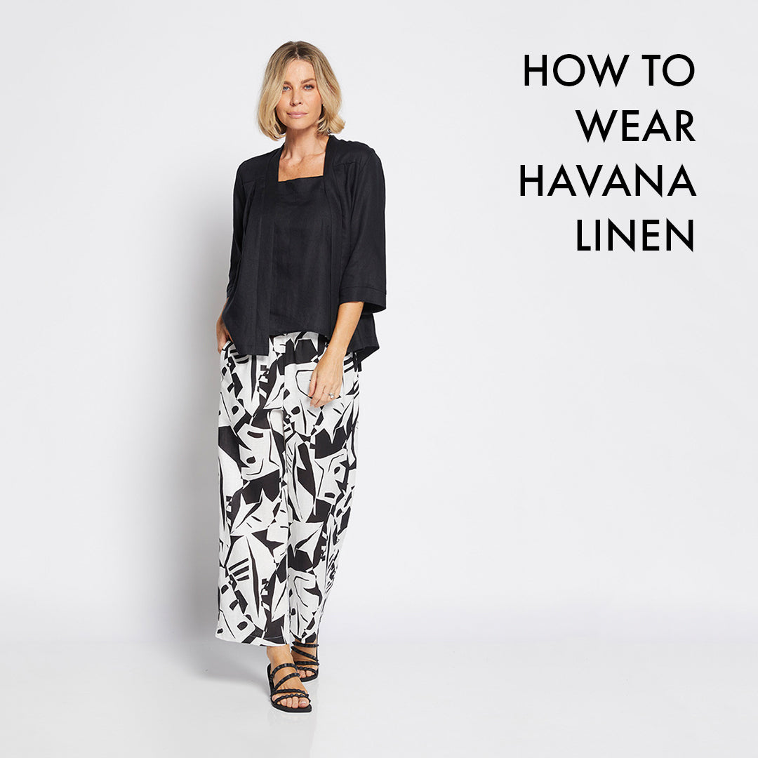 How to wear Havana linen